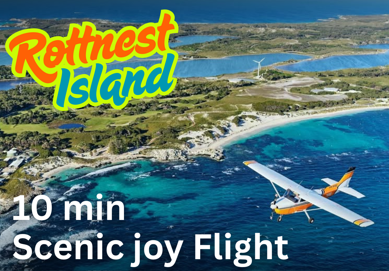 ○ Rottnest Island 10-minute Scenic Joy Flight